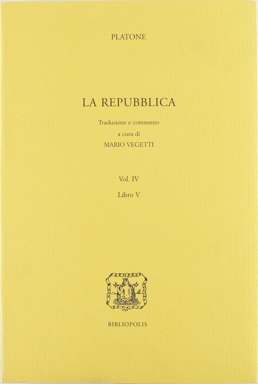 La Repubblica (Vol. 4) (Elenchos)