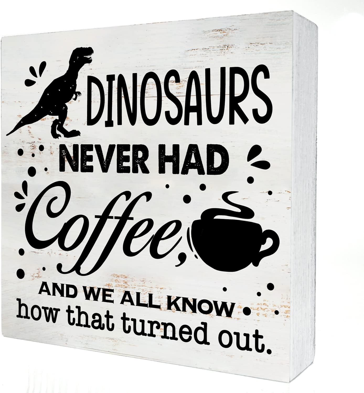 Dinosaur Coffee Box Sign 5x5 Inch Funny Rustic Farmhouse Decor