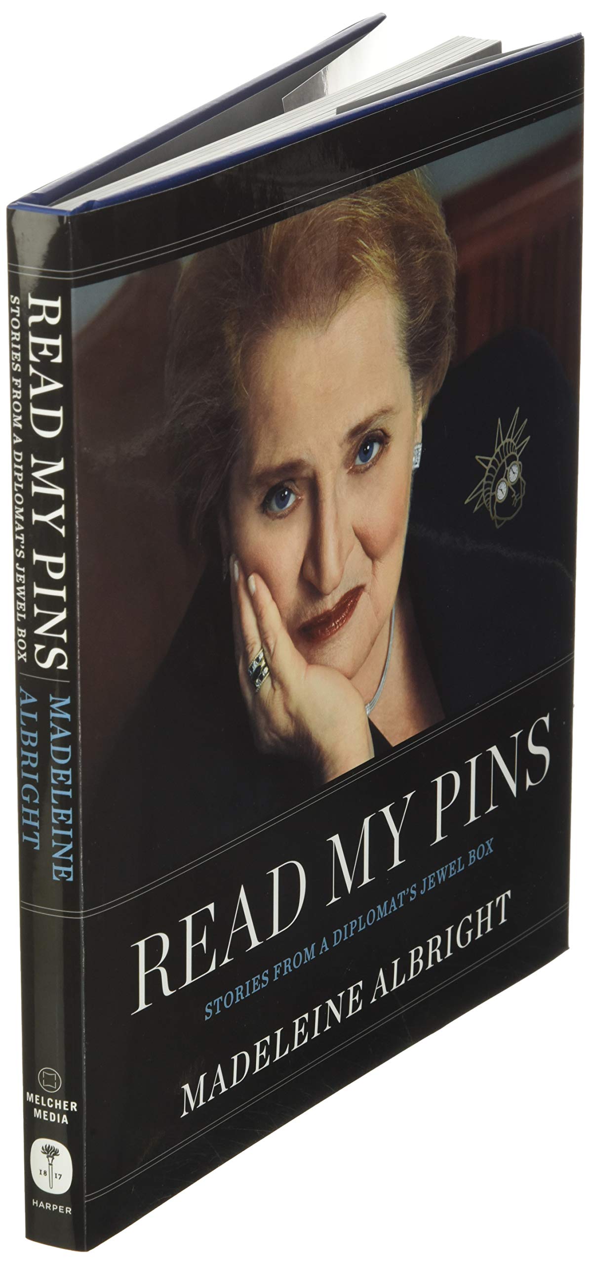 Read My Pins: Stories from a Diplomat's Jewel Box