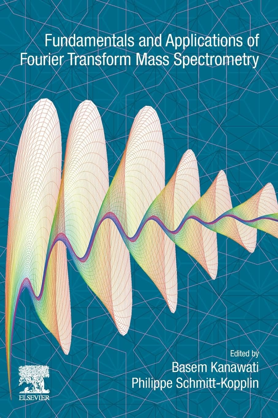 Fundamentals and Applications of Fourier Transform Mass Spectrometry