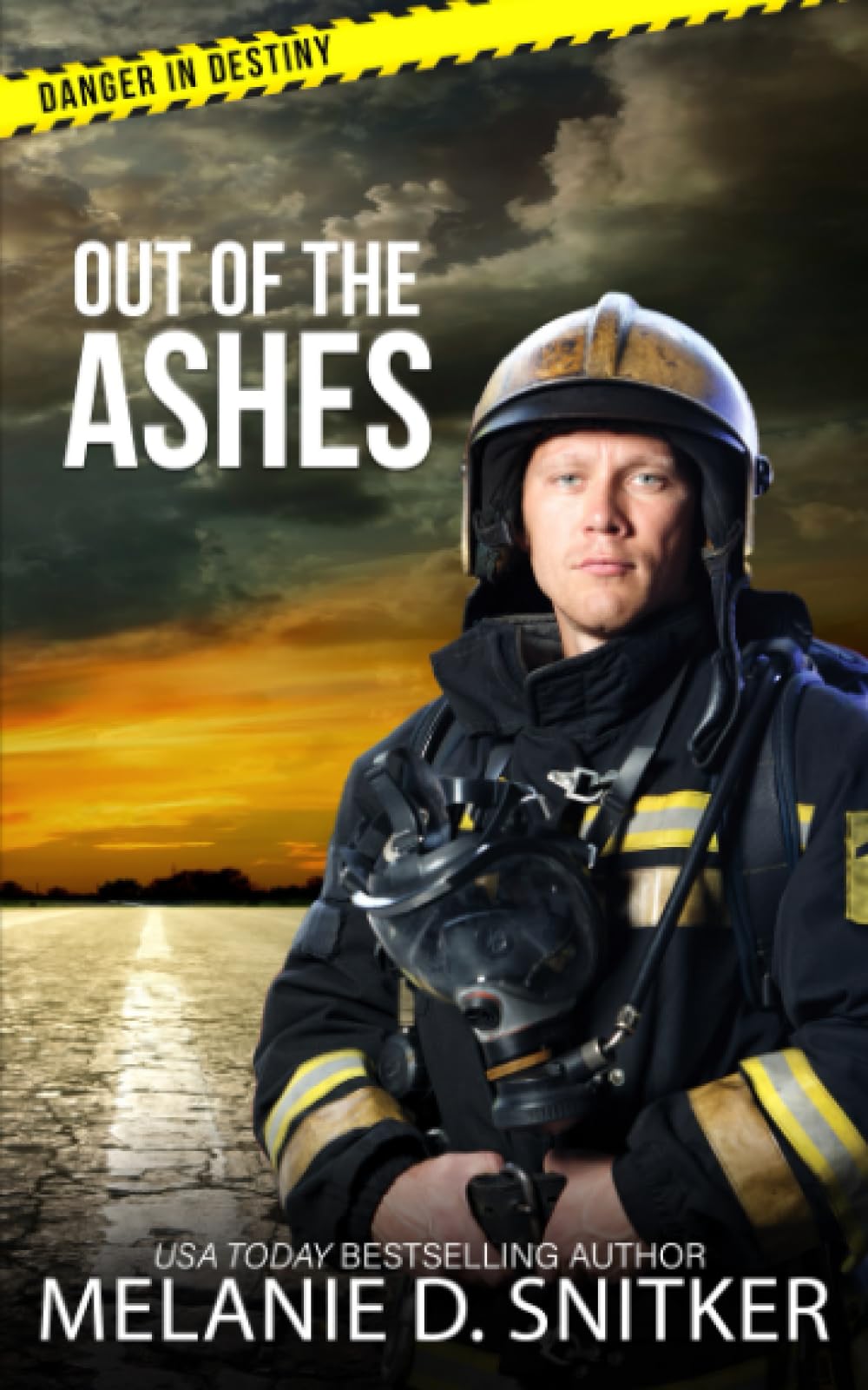 Out of the Ashes: Christian Romantic Suspense: 1 (Danger in Destiny)