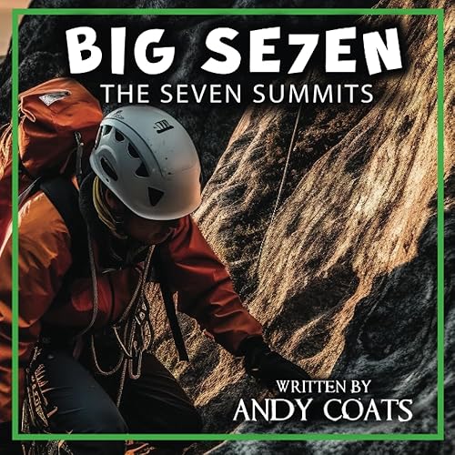 Big Seven The Seven Summits