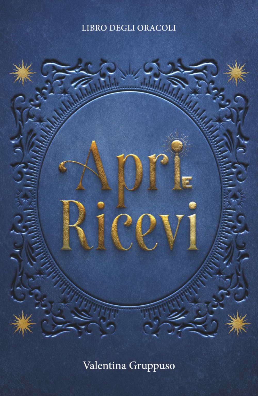 Apri e Ricevi: Libro degli Oracoli