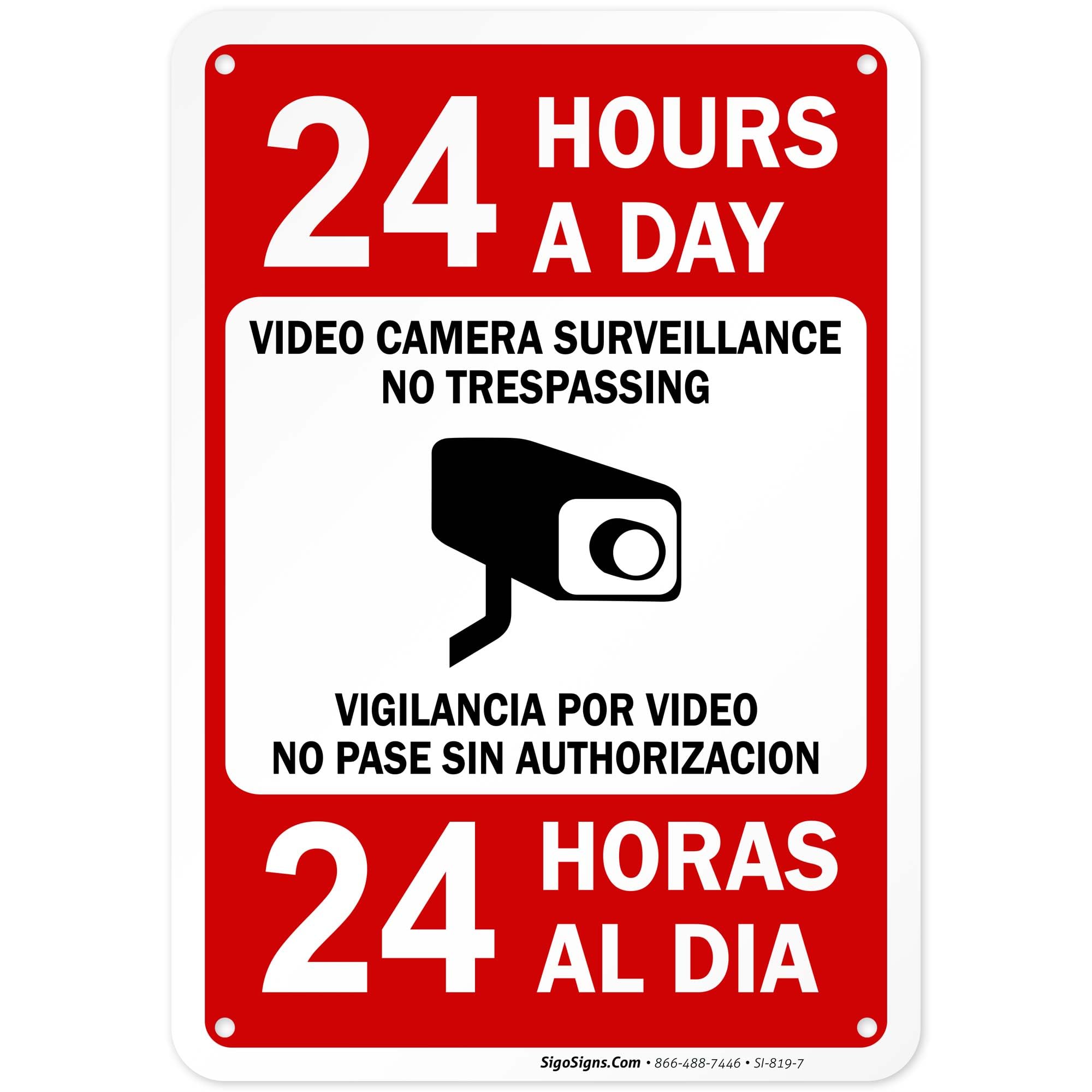 24 Hours Video Surveillance No Trespassing Bilingual Sign, 10x7 Inches, Rust Free .040 Aluminum, Fade Resistant, Made in USA