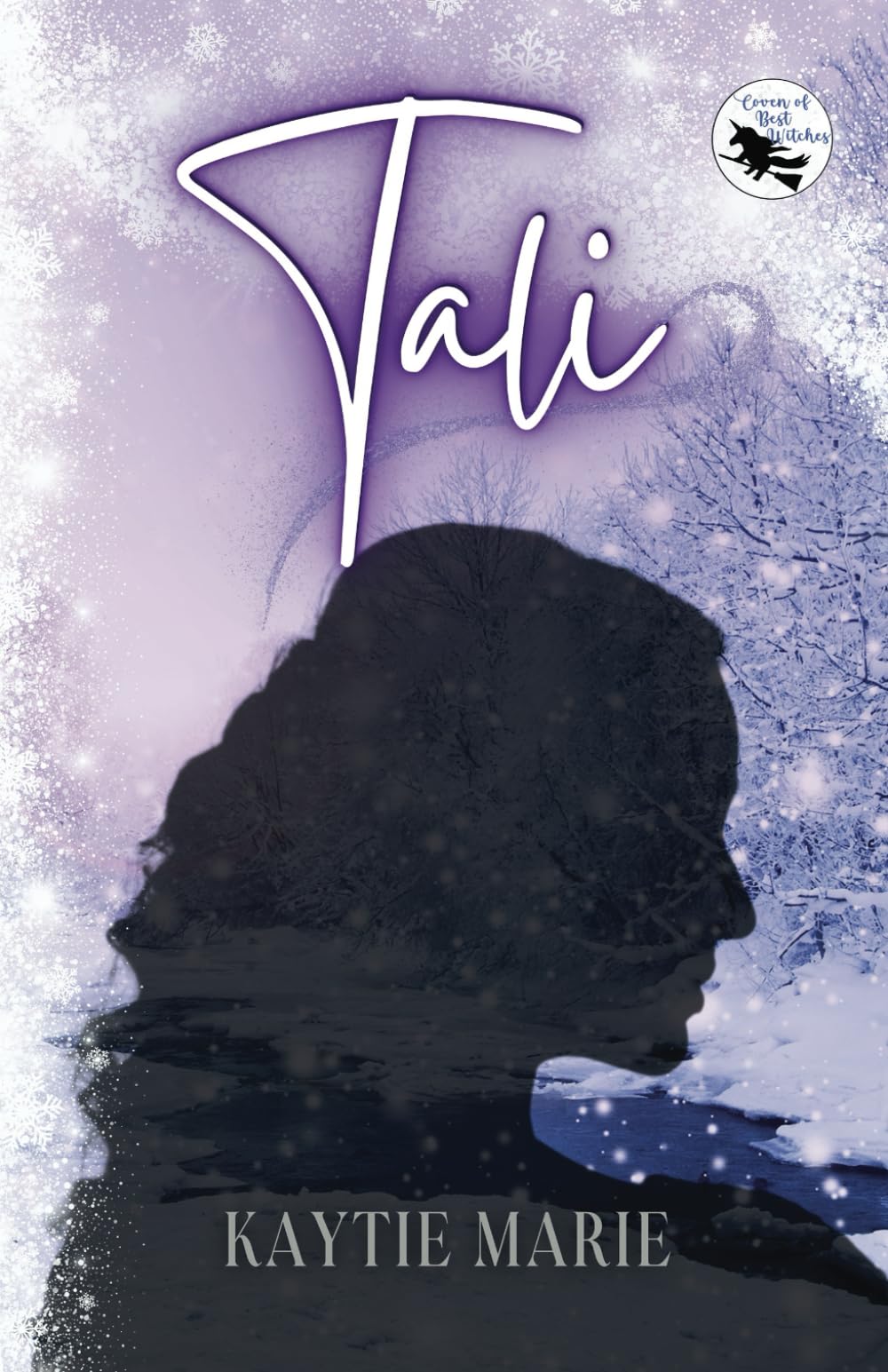 Tali: A Paranormal Holiday Romance Novella (Coven of Best Witches)