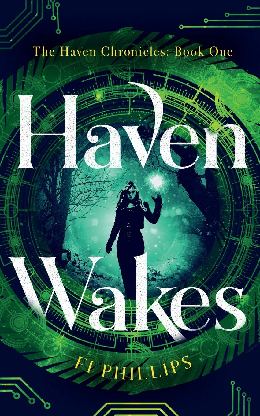 Haven Wakes: The Haven Chronicles: Book One: 1