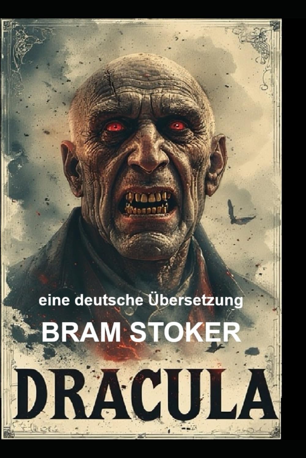 Dracula: eine deutsche Übersetzung