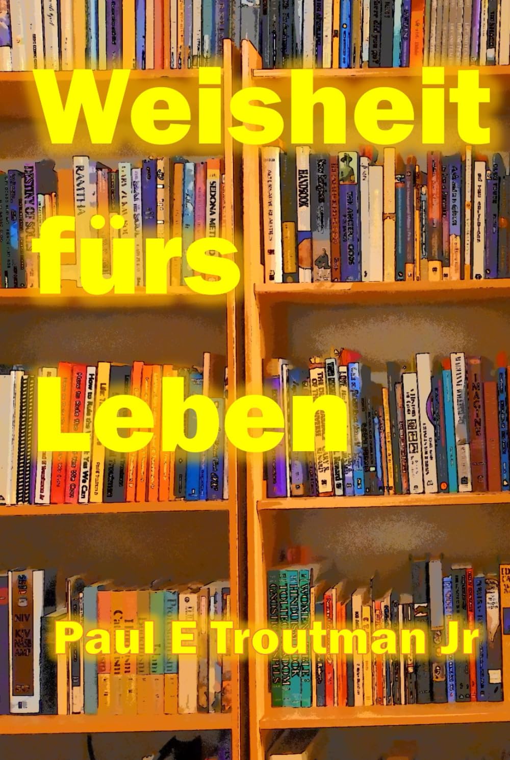 Weisheit für Das Leben