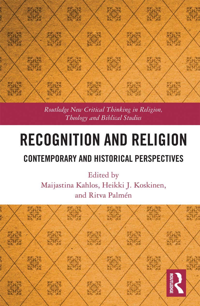 Recognition and Religion (New Critical Thinking in Religion, Theology and Biblical Studies)