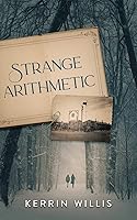 Vista 1 de Strange Arithmetic