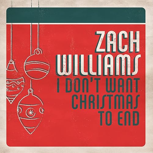 Zach Williams I Don t Want Christmas To End 365 Days Of Inspiring Media