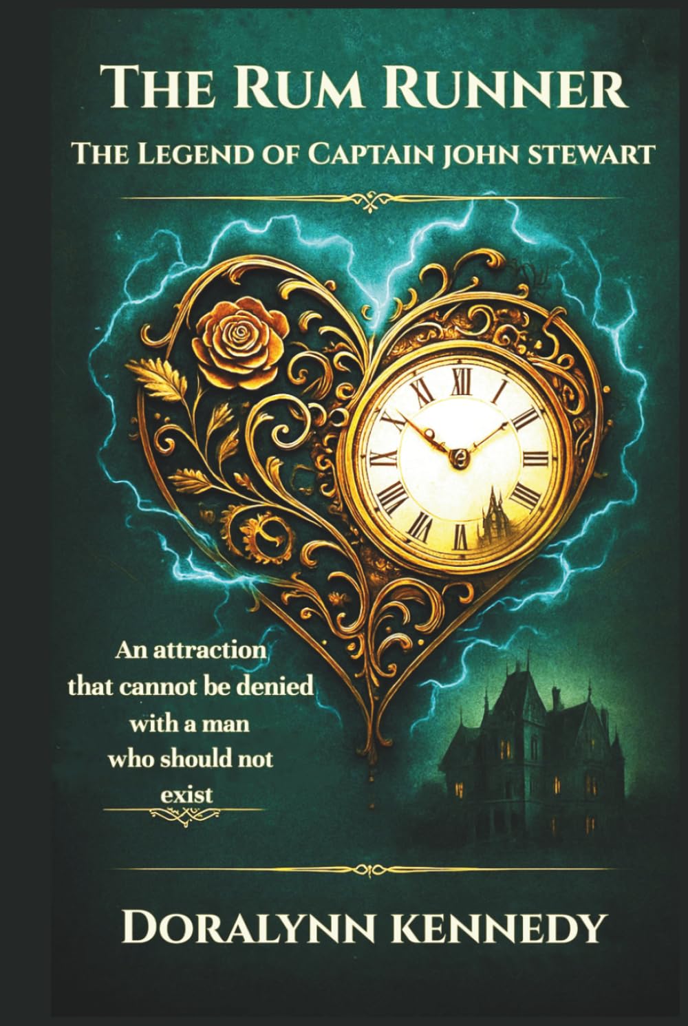 The Rum Runner: The Legend of Captain John Stewart      Hardcover – November 10, 2025
