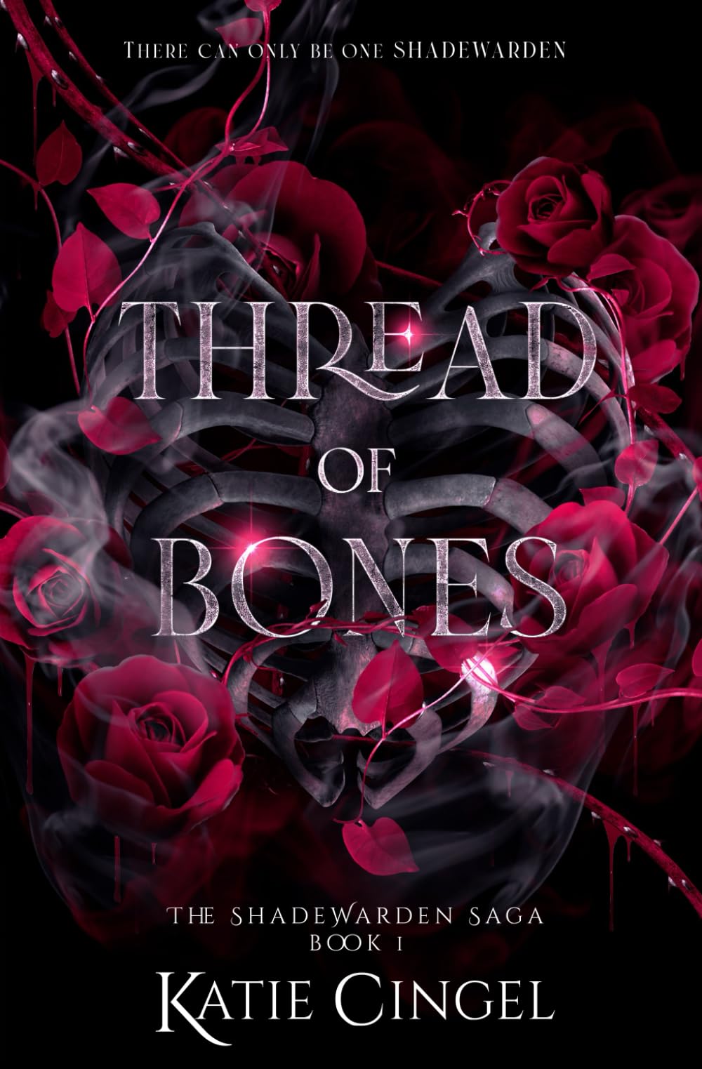 Thread of Bones: A Fantasy Romance Novel: 1 (The Shadewarden Saga)