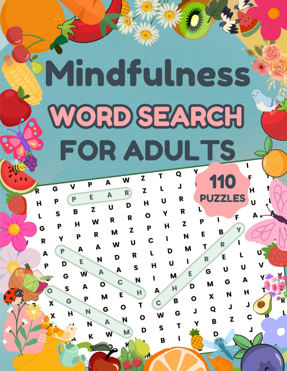 Mindfulness and Calming Word Search for Adults: Large Print Relaxation Puzzles for Everyday Calm: A Peaceful Collection of Soothing Puzzles to Relax Your Mind and Improve Focus