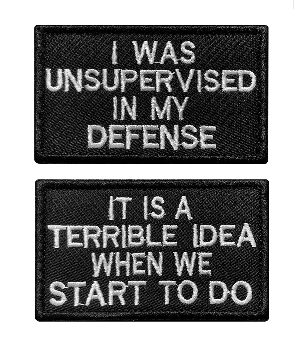 Antrix2 Pieces Famous Proverbs Defense Unsupervised and Terrible Idea We Start to Do Tactical Military Emblem Badge Patch for Backpacks Caps Hats Clothes Uniform-3.15x2" Black