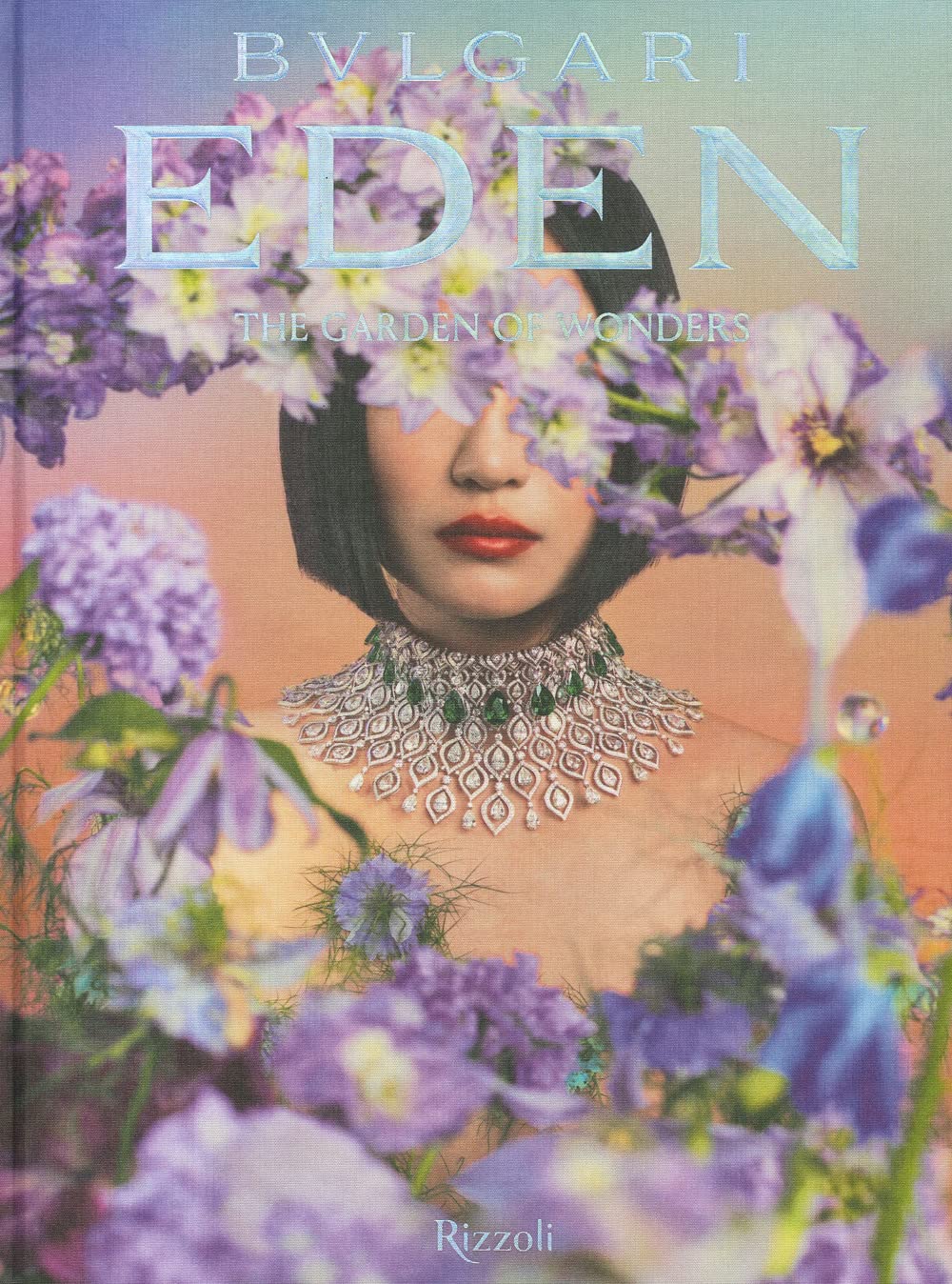 Bulgari eden. The garden of wonders (Progetti speciali Rizzoli)