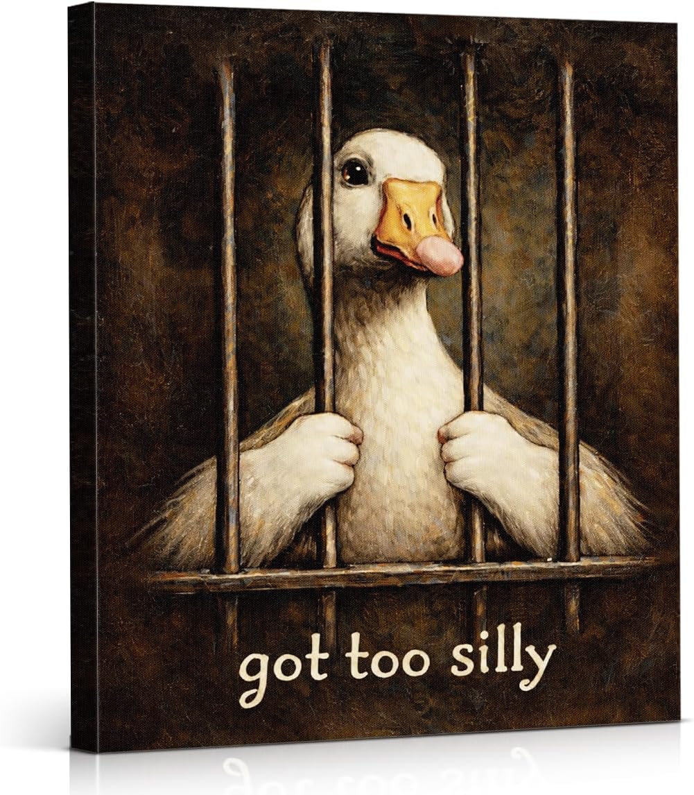 APOHBGV Funny Goose Canvas Wall Art, Got Too Silly Quote, Whimsical Humorous Painting, Vintage Decor for Bedroom Living Room Apartment, 8x10 Inch