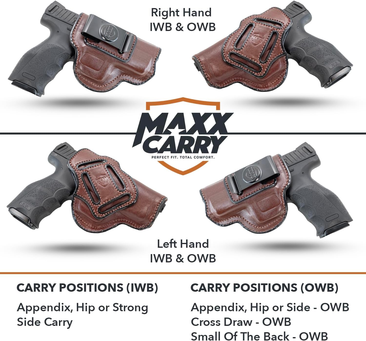 Maxx Carry Multi-Carry 4-Way OWB and IWB Leather Gun Holster fits G 19 Gen 5, 20, 21, 30/S, 45 | S&W SD9VE | CZ P01, P07, P09, P10C, 75 | Sig P226, P229, P320 | Springfield XD 4 Service, XDM