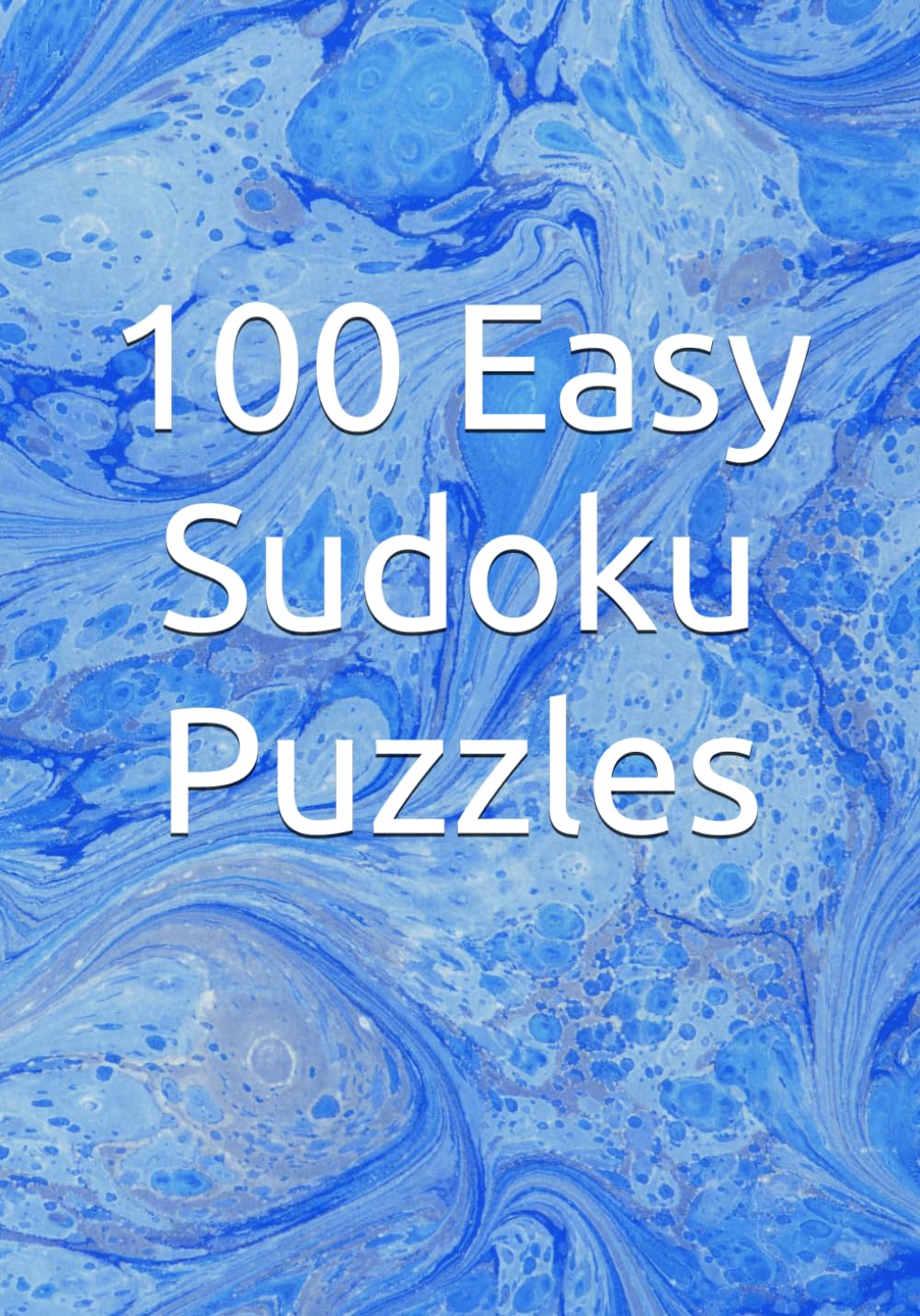 100 Easy Sudoku Puzzles