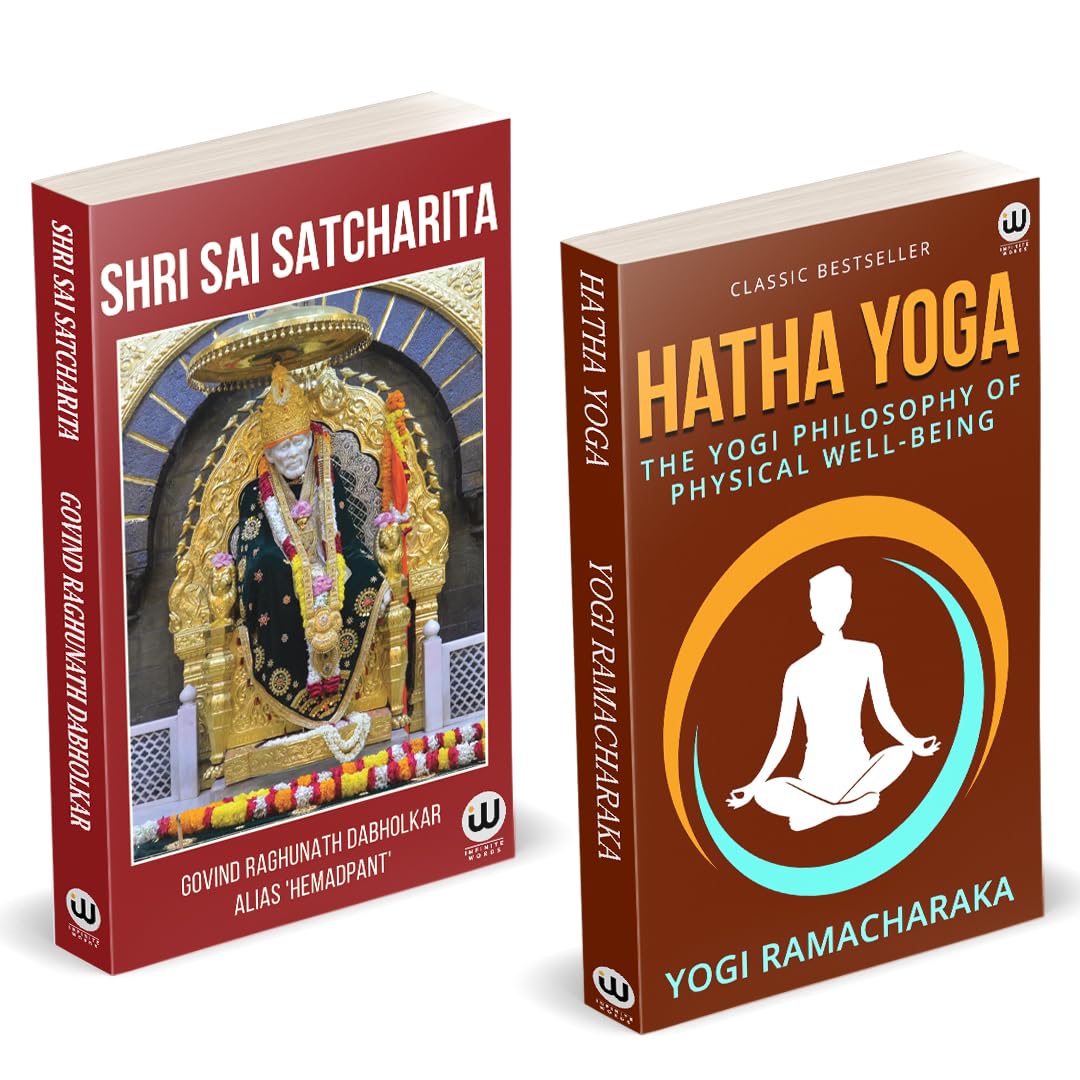 Hatha yoga | Shri Saibaba Satcharitra | The Yogi Philosophy Of Physical Well-Being | Yogi Ramacharaka | William Walker Atkinson Book | Hathayoga Pradipika Books | Hathayogapradipika Hata Book for Yoga | Breathing Exercise Pranic Healing | Advaita Vedanta Philosophy | अद्वैत वेदांत | Spiritual English Paperback Combo Gift Pack Set Books in English | Indian Hinduism Spirituality | Sanatan Dharm Hindu Dharma religion The Original Edition | Complex Spiritual Unfoldment Self-Realization, Spiritual Wisdom, Consciousness Hindu Mind Meditation After Gita गीता Bengali Telugu, Tamil, Hindi, Kannada, Marathi प्रेस Press by Yogi Brahmananda Adityanath हठ योग हठयोग प्रदीपिका बुक Science Of Breath Gorakhpur गोरखपुर Ved Vyas Puran | Naam Pustika, Diary On Guru Trust Sadhguru | Vedas Upanishads Vedas and Mundaka Kathopanishad Yuva उपनिषद बुक संग्रह 108 गोरखपुर Patanjali Yogasutra Shree Sai Baba Samartha Satcharita Spiritual Biography With Colour Photos Photo | Sri Saisathsaritham | Gurucharitra Sacharita Books | The Life History and Philosophy Teachings Of Shirdi Fakir Saicharitra | Purna Parabrahma Sadguru Sainath Maharaj Charitra | by Sansthan Aarti, Slokam, Puja, Arti, Aarathi, Pooja, Gift Items, Gifts Item, Harathi, Hindi, Idol, Jeevitha Kitab, Vrat Katha, Koti Writing, Original, Parayanam Charithras, Gatha, Pothi, Question and Answer, The Master, Udhyapana, Saileelamrutham, Tamil, Telugu, Odia, Kannada, Gujarati Marathi, Sabka Malik Ek, ak h, Shraddha Saburi, Om Sai Ram Naam Pustika, Diary On Guru Trust Sadhguru साईबाबा साई बाबा शिर्डी सच्चरित बुक Version Autobiography My Life Experience