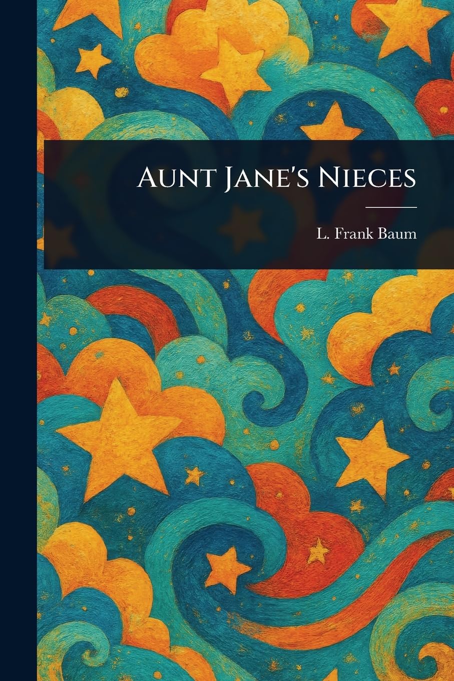 Aunt Jane's Nieces