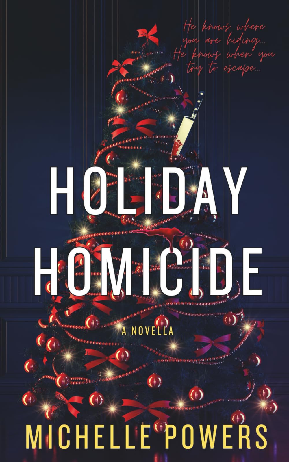Holiday Homicide: A Snowed in Holiday Thriller Novella