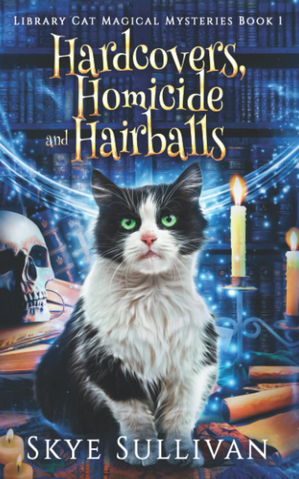 Hardcovers, Homicide and Hairballs: A Paranormal Cozy Mystery (Library Cat Magical Mysteries Book 1)