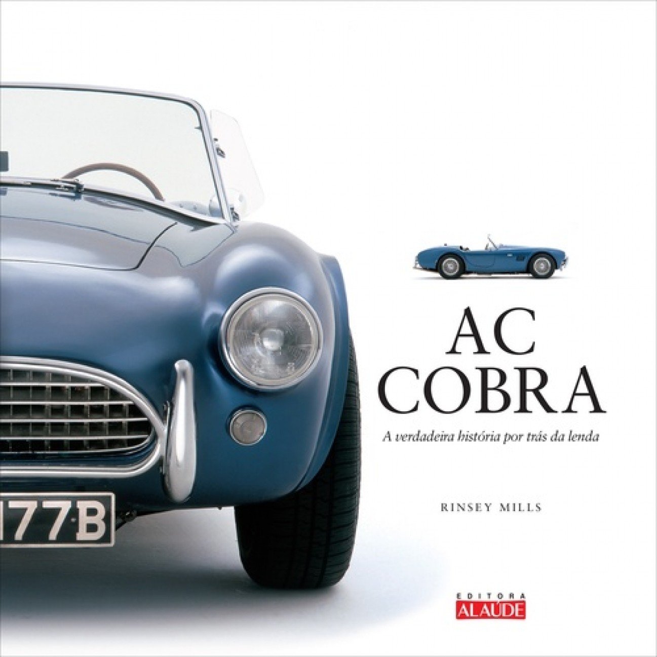 Ac cobra: a verdadeira história por trás da lenda | Amazon.com.br