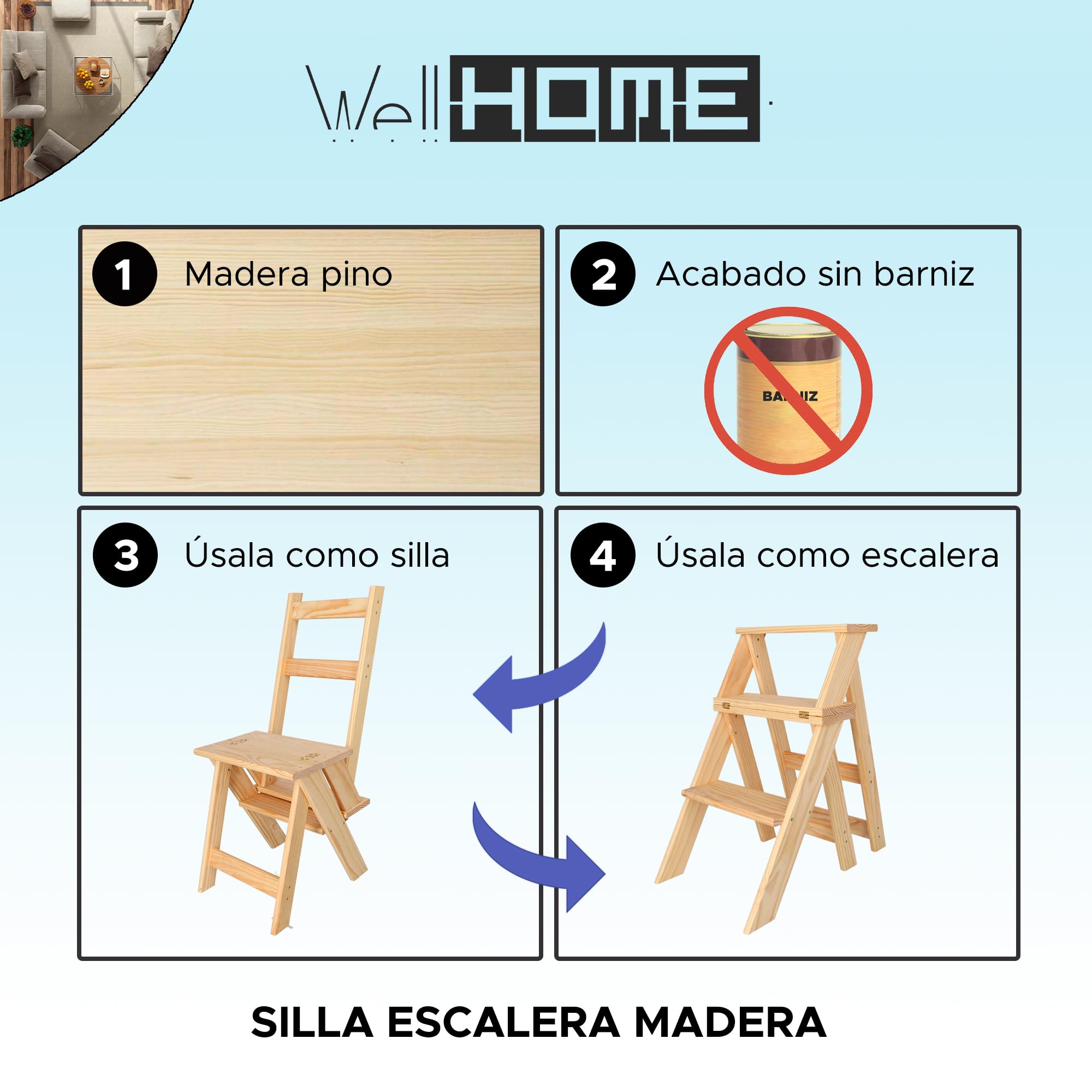 Well Home MOBILIARIO & DECORACIÓN Silla Escalera Plegable Fabricada en Madera Acabado SIN Barniz 39x53x91 cm