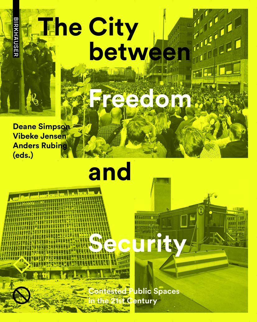 Contested Public Spaces livre urbanisme et sécurité au 21e siècle