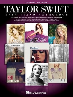 Taylor Swift - Easy Piano Anthology, 2nd Edition | Beginner Piano Songbook with Lyrics | 26 Easy Piano Arrangements for Students and Teachers | Pop and Country Sheet Music Collection for Piano Players
