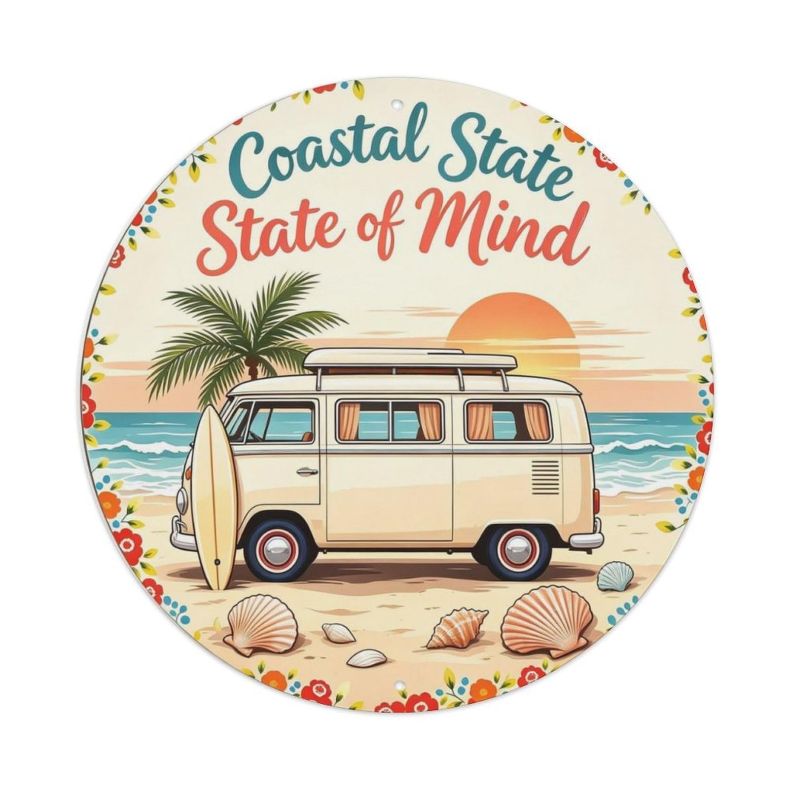 Coastal State Of Mind Metal Tin Sign Plaque