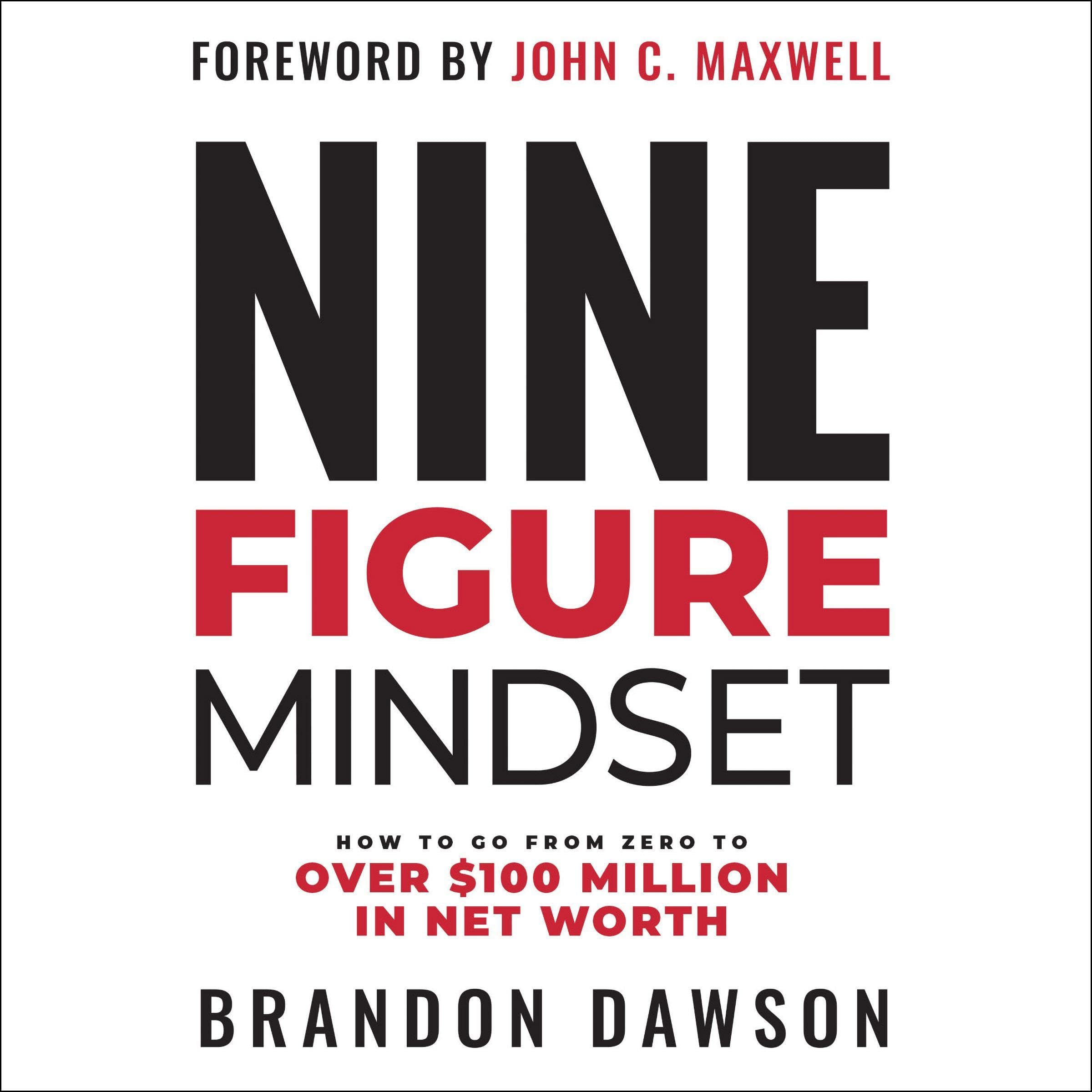 Nine-Figure Mindset