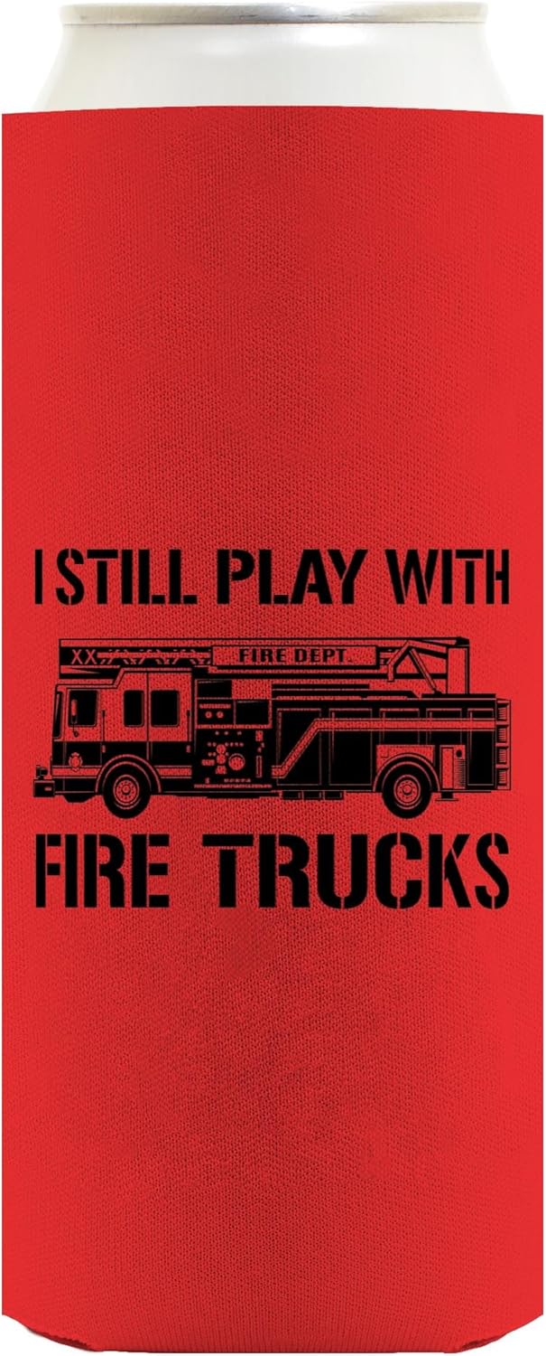 Fire Fighter Gifts For Son Firefighter I Still Play With Fire Trucks 12-Pack Ultra Slim Can Thermocoolers