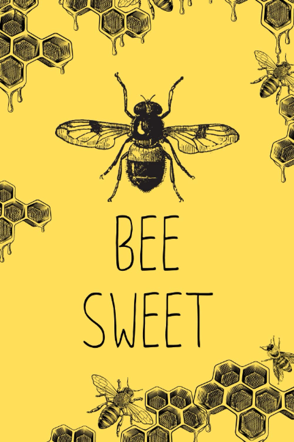 BEE Sweet: Writing Journal