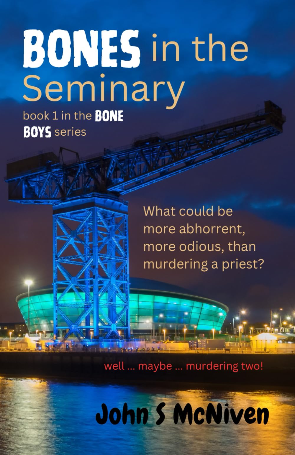 Bones in the Seminary (The Bone Boys)