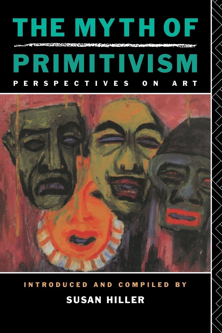 The Myth of Primitivism,Susan Hiller