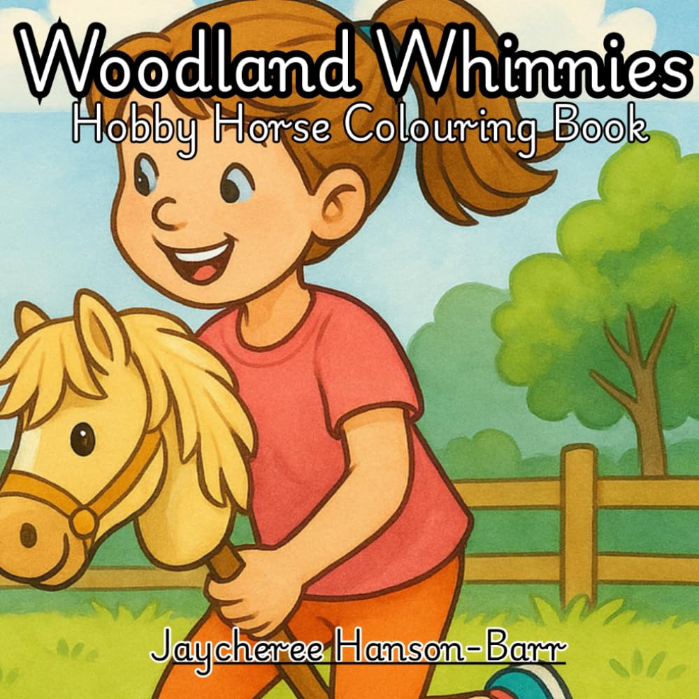 Woodland Whinnies: Hobby Horse Colouring Book