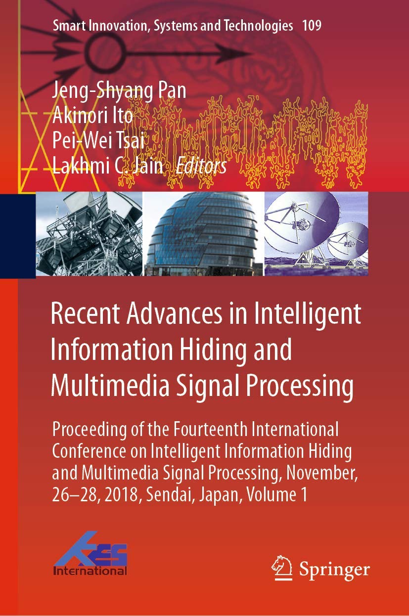 Recent Advances in Intelligent Information Hiding: Proceeding of the Fourteenth International Confere