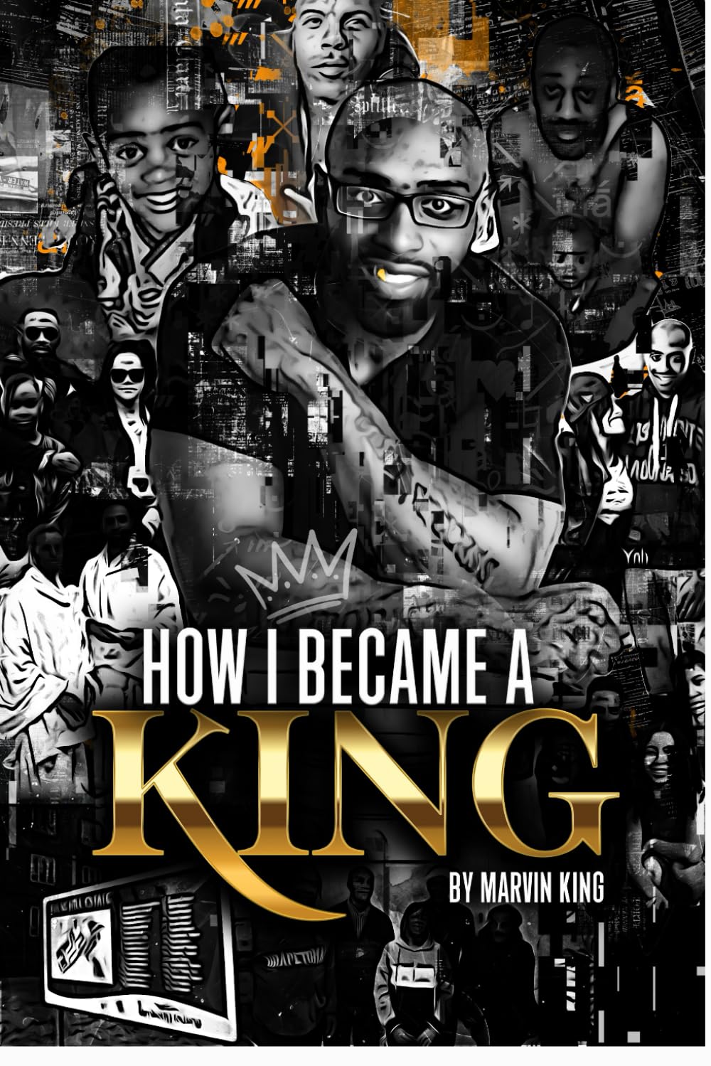 How I became a King