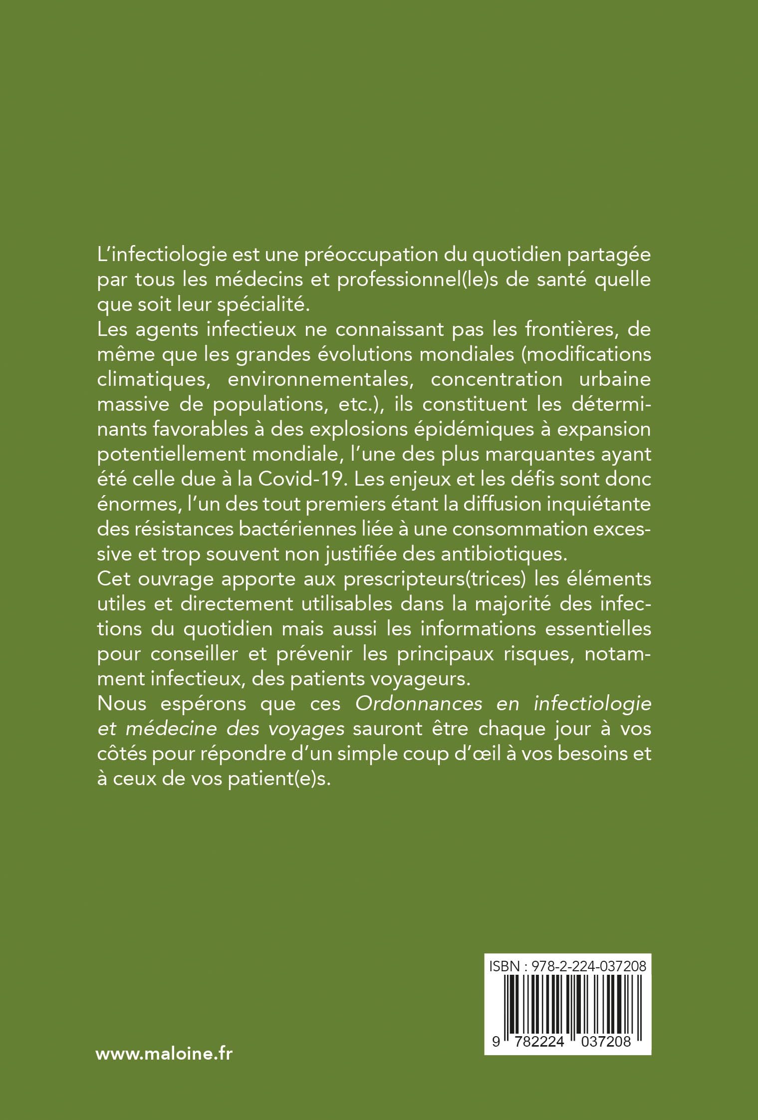 Ordonnances en infectiologie et médecine des voyages: 175 prescriptions courantes
