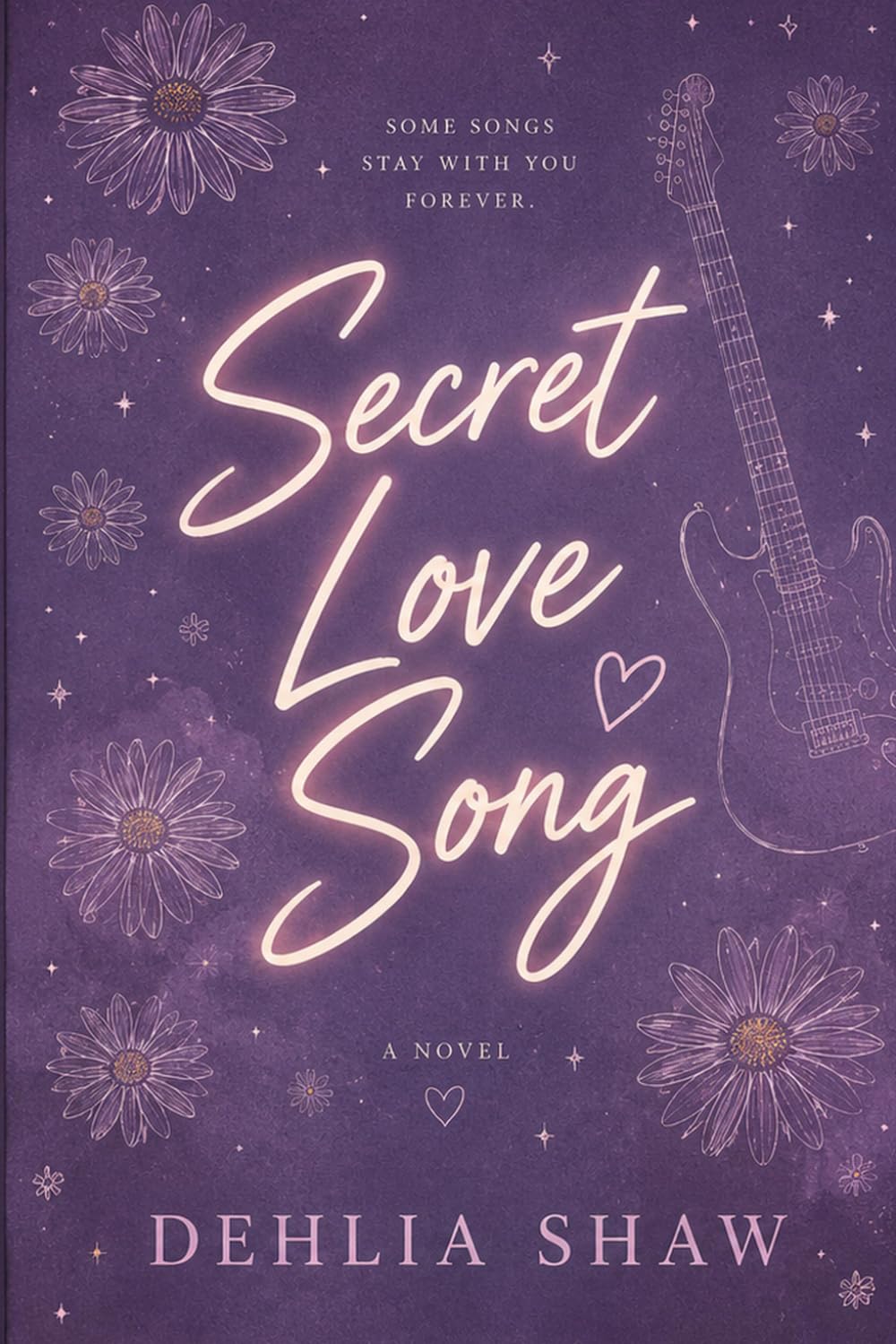 Secret Love Song: 1 (San Francisco's Lullabies)