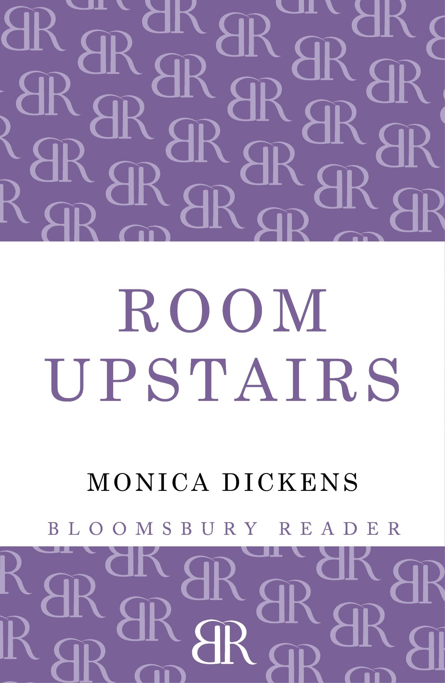 The Room Upstairs by Monica Dickens - 9781448206681