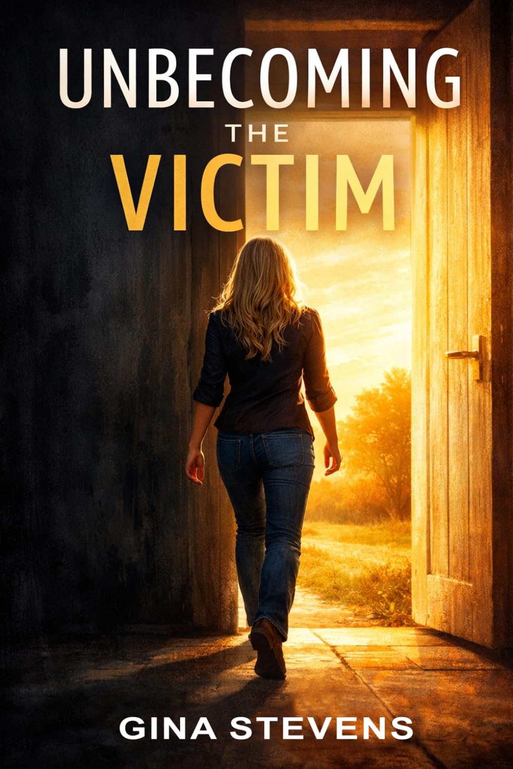 Unbecoming the Victim: a Memoir