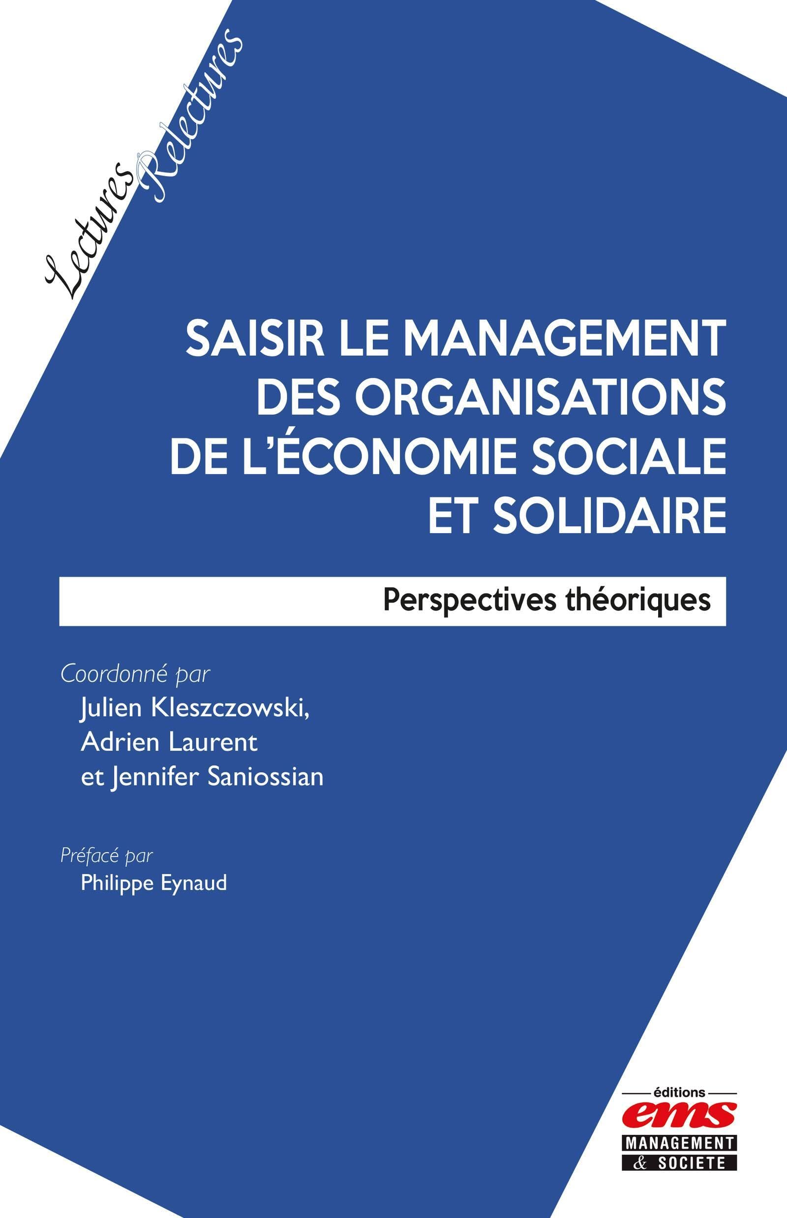 Saisir le management des organisations de l'économie sociale et solidaire: Perspectives théoriques