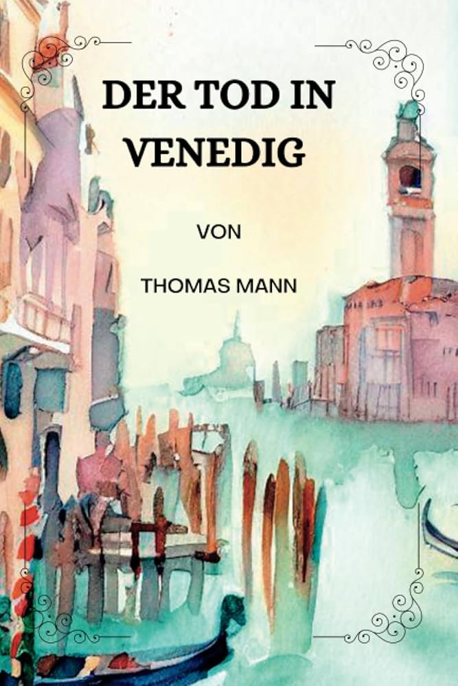 Amazon | Der Tod in Venedig Von Thomas Mann: ( GERMAN