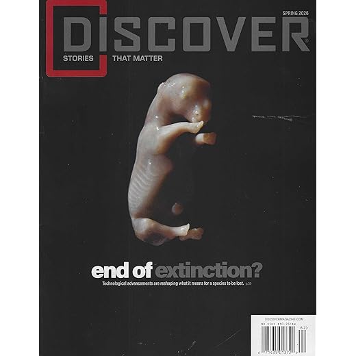 Discover Magazine Spring 2026 End of extinction?