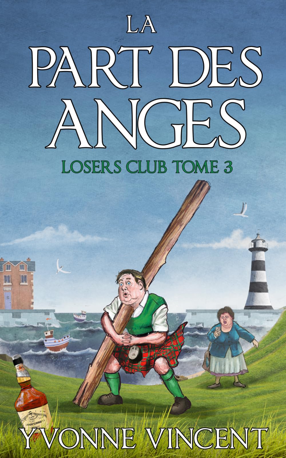 La Part des Anges: Une enquête meurtrière du Losers Club écossais (Tome 3)