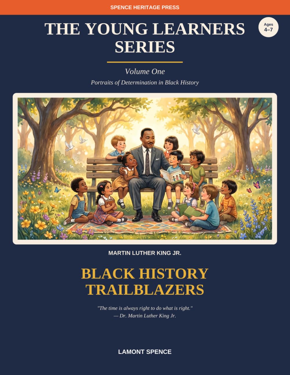 The Young Learners Series: Volume 1: Black History Trailblazers: Portraits of Determination in Black History