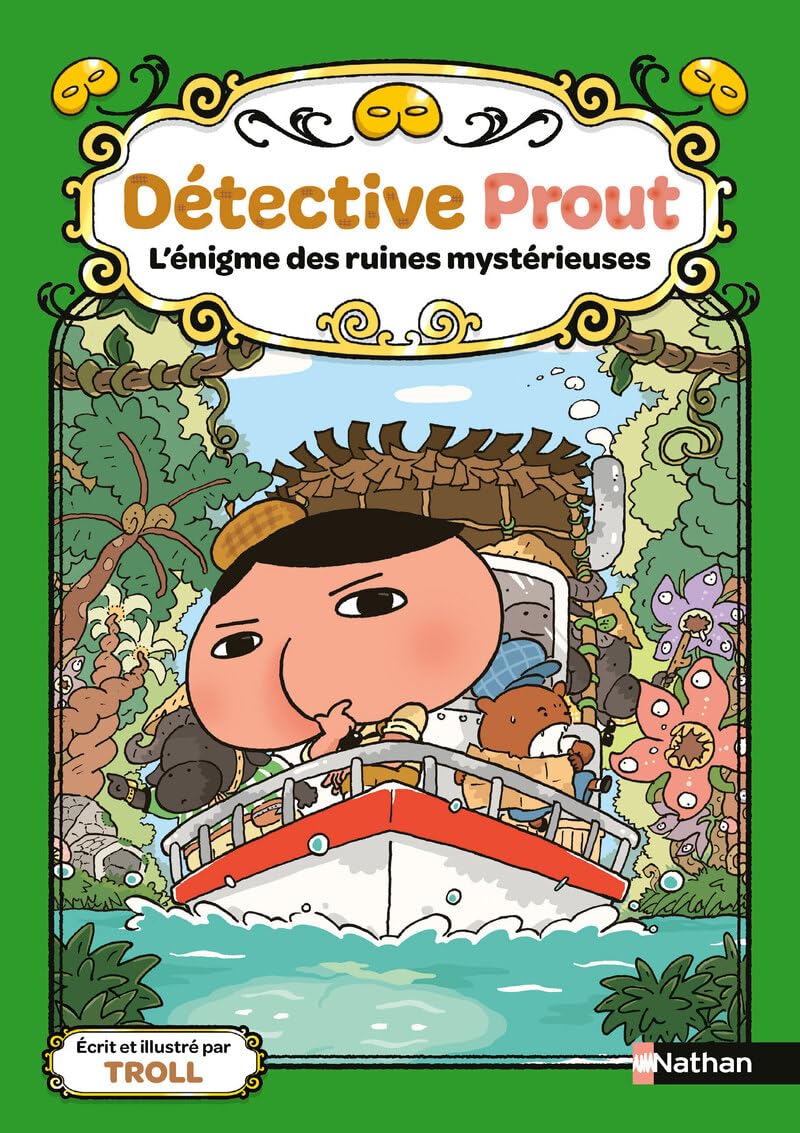 Détective Prout - Tome 5 L'énigme des ruines mystérieuses (5)